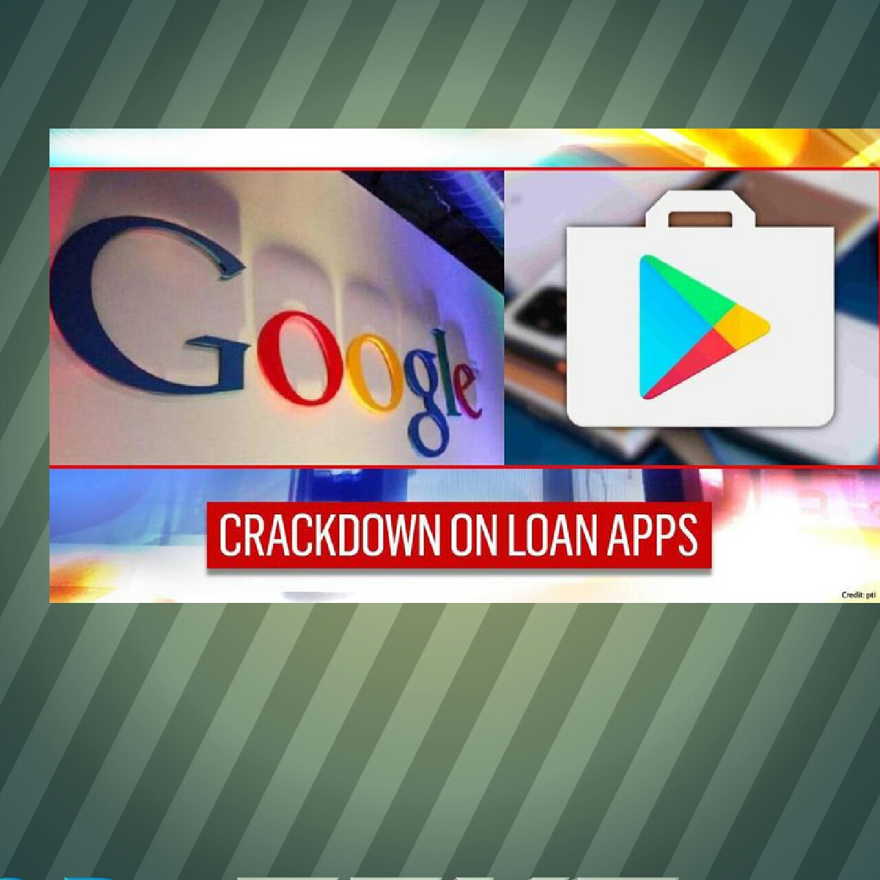 Google Removes Personal Loan Apps From Its Playstore